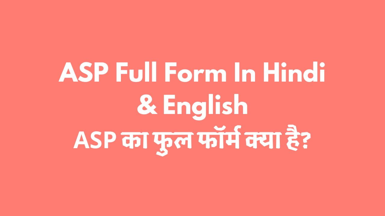 ASP Full Form