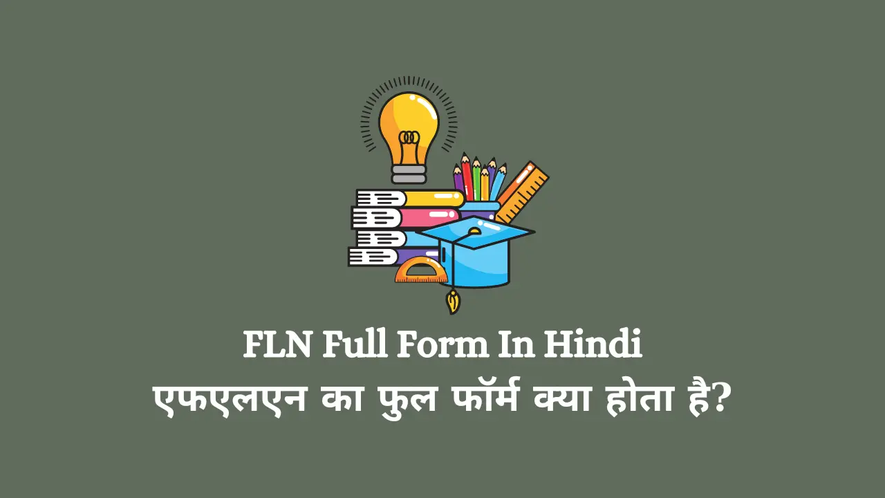 FLN Full Form